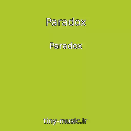 کاور آهنگ Paradox از Paradox