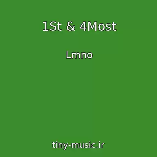 کاور آهنگ 1St & 4Most از Lmno