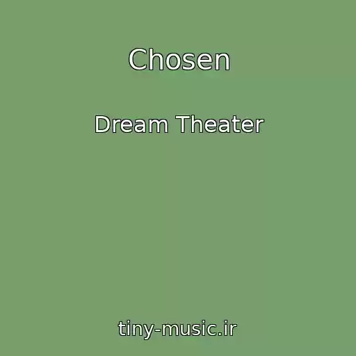 کاور آهنگ Chosen از Dream Theater