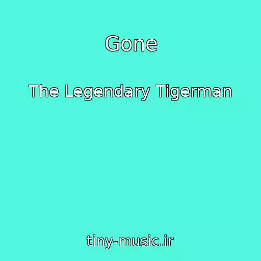 کاور آهنگ Gone از The Legendary Tigerman