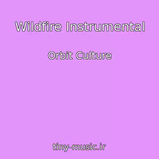 کاور آهنگ Wildfire Instrumental از Orbit Culture