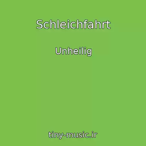 کاور آهنگ Schleichfahrt از Unheilig