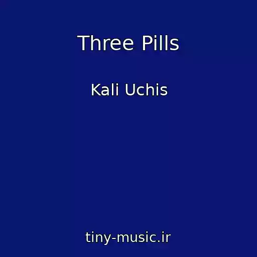 کاور آهنگ Three Pills از Kali Uchis