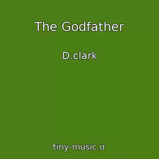 کاور آهنگ The Godfather از D.clark