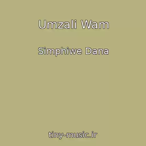 کاور آهنگ Umzali Wam از Simphiwe Dana