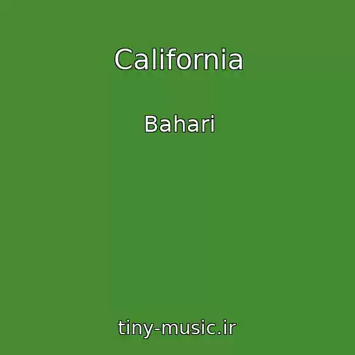 کاور آهنگ California از Bahari