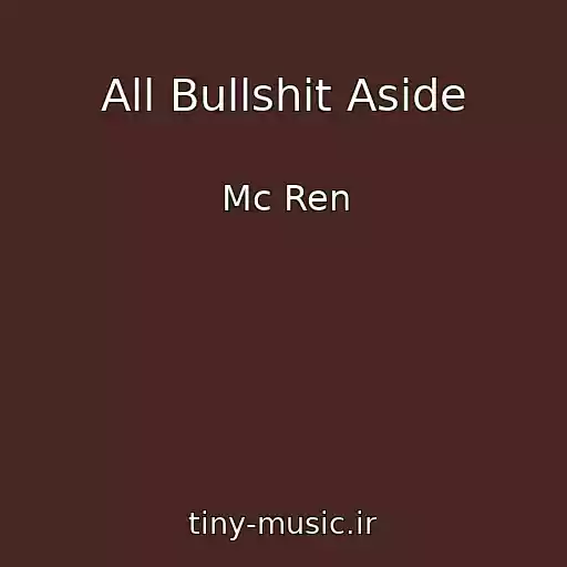 کاور آهنگ All Bullshit Aside از Mc Ren