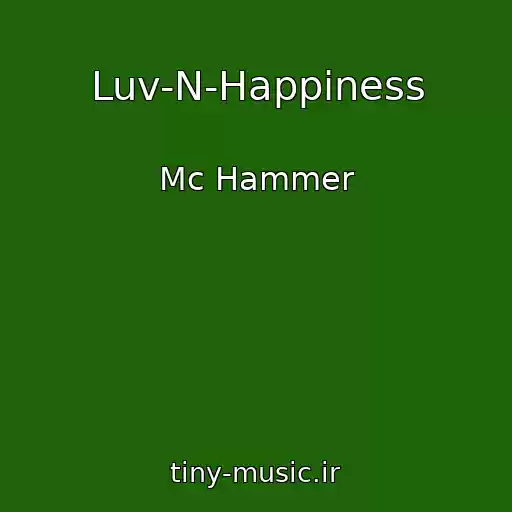 کاور آهنگ Luv-N-Happiness از Mc Hammer