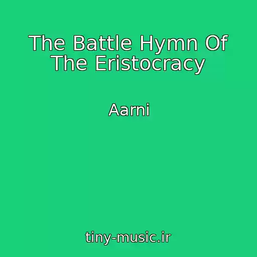 کاور آهنگ The Battle Hymn Of The Eristocracy از Aarni