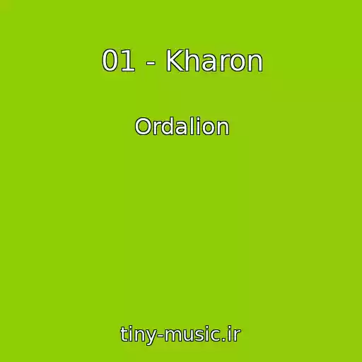 کاور آهنگ 01 - Kharon از Ordalion