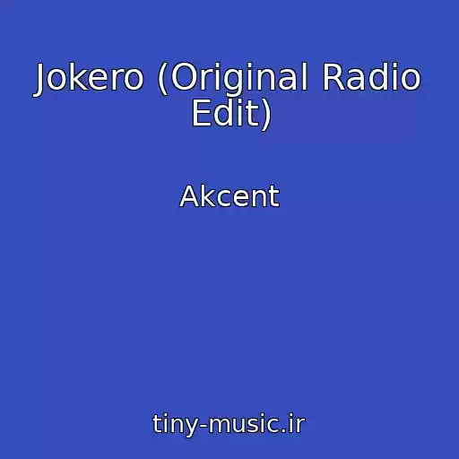 کاور آهنگ Jokero (Original Radio Edit) از Akcent