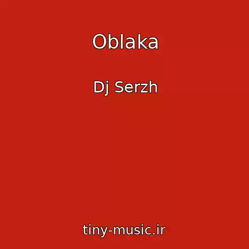 کاور آهنگ Oblaka از Dj Serzh
