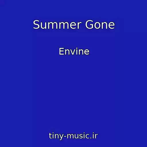 کاور آهنگ Summer Gone از Envine