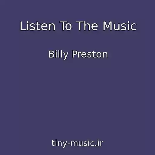 کاور آهنگ Listen To The Music از Billy Preston