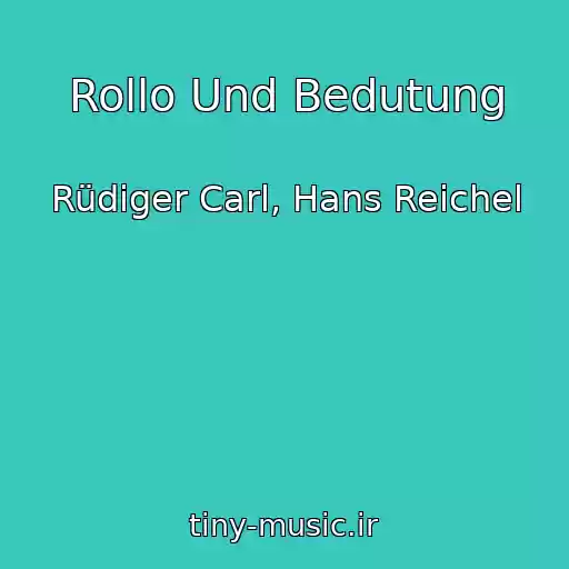 کاور آهنگ Rollo Und Bedutung از Rüdiger Carl, Hans Reichel