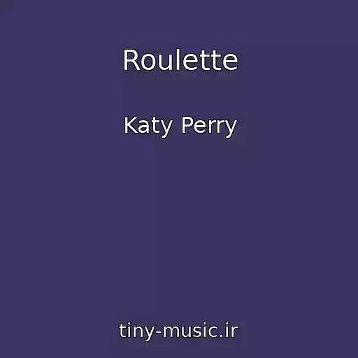 کاور آهنگ Roulette از Katy Perry
