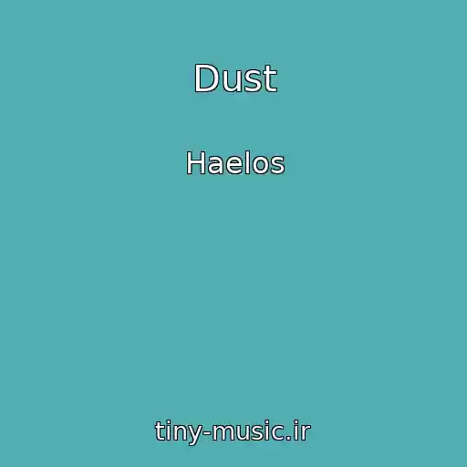 کاور آهنگ Dust از Haelos