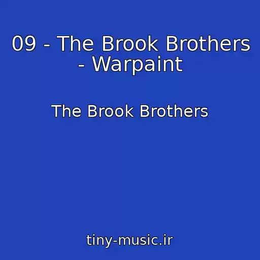 کاور آهنگ 09 - The Brook Brothers - Warpaint از The Brook Brothers