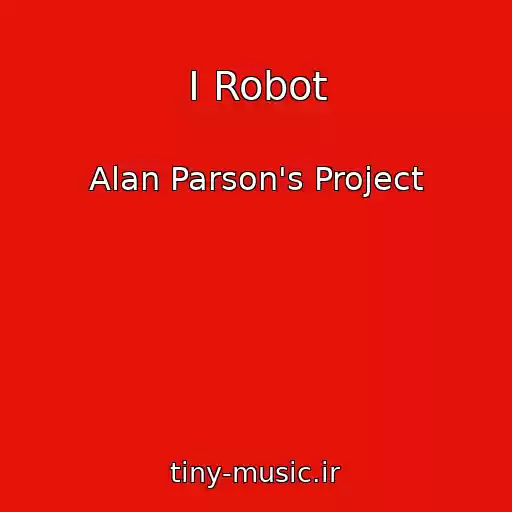 کاور آهنگ I Robot از Alan Parson's Project