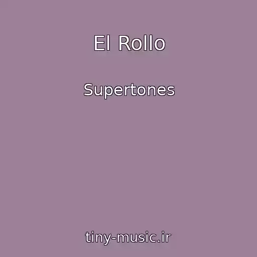 کاور آهنگ El Rollo از Supertones