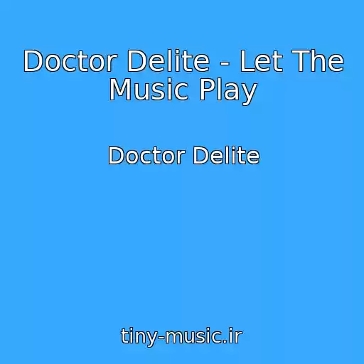 کاور آهنگ Doctor Delite - Let The Music Play از Doctor Delite