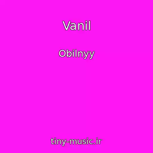 کاور آهنگ Vanil از Obilnyy