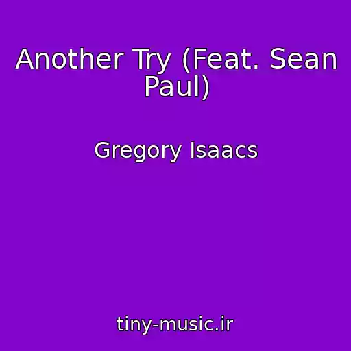 کاور آهنگ Another Try (Feat. Sean Paul) از Gregory Isaacs