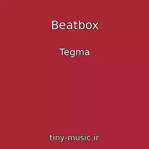 کاور آهنگ Beatbox از Tegma