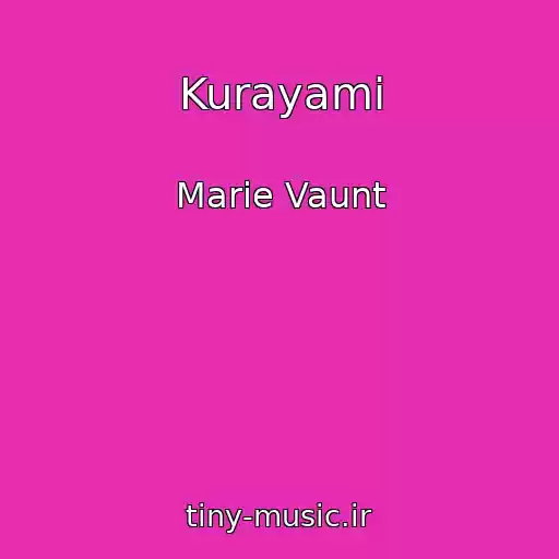کاور آهنگ Kurayami از Marie Vaunt