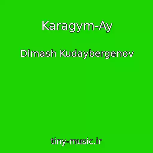کاور آهنگ Karagym-Ay از Dimash Kudaybergenov
