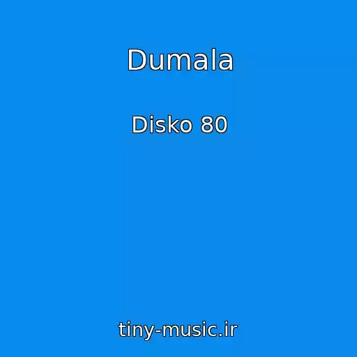 کاور آهنگ Dumala از Disko 80