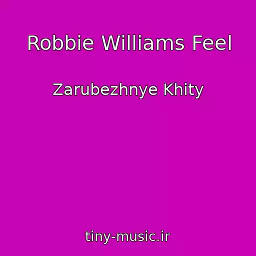 کاور آهنگ Robbie Williams Feel از Zarubezhnye Khity