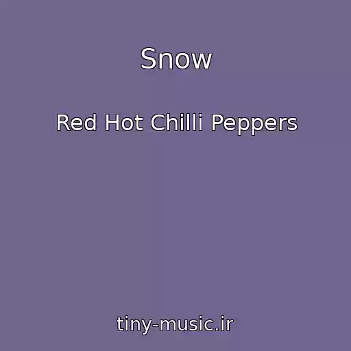 کاور آهنگ Snow از Red Hot Chilli Peppers