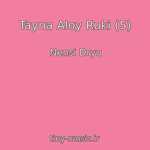 کاور آهنگ Tayna Aloy Ruki (5) از Nensi Dryu