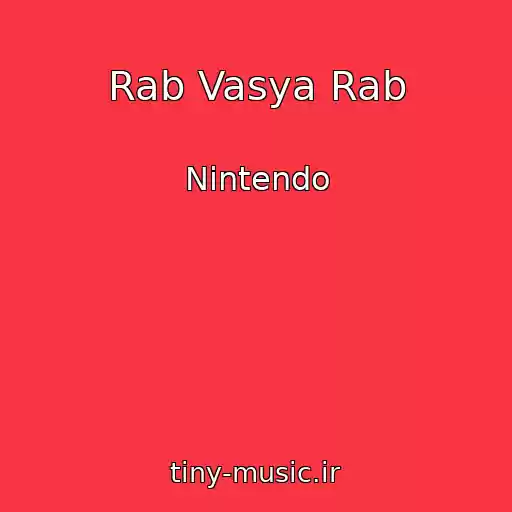 کاور آهنگ Rab Vasya Rab از Nintendo