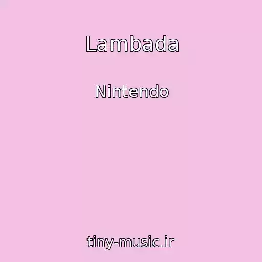 کاور آهنگ Lambada از Nintendo
