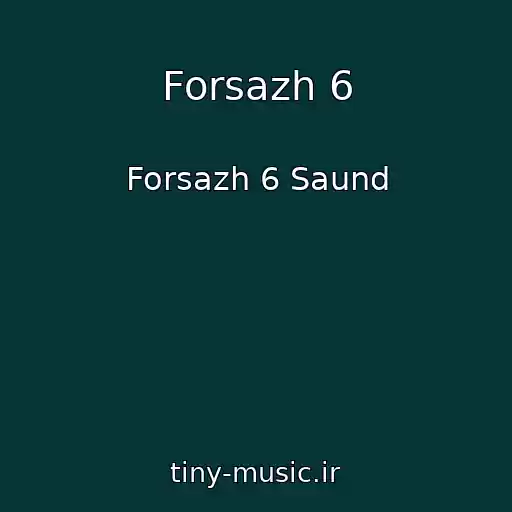 کاور آهنگ Forsazh 6 از Forsazh 6 Saund
