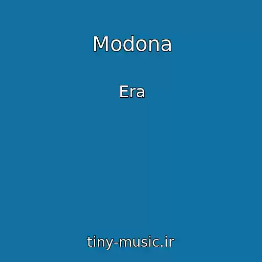 کاور آهنگ Modona از Era