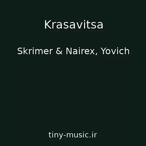 کاور آهنگ Krasavitsa از Skrimer & Nairex, Yovich