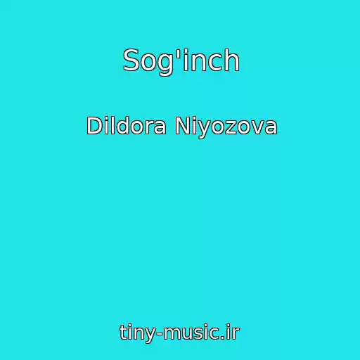 کاور آهنگ Sog'inch از Dildora Niyozova