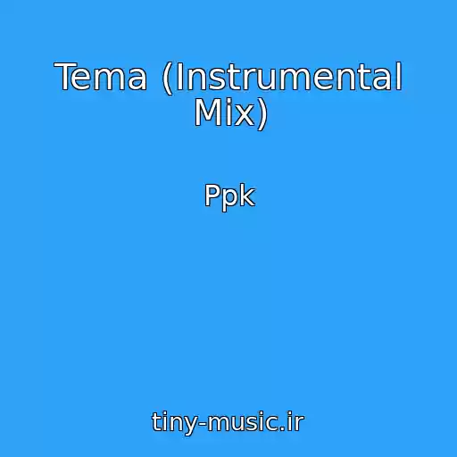 کاور آهنگ Tema (Instrumental Mix) از Ppk