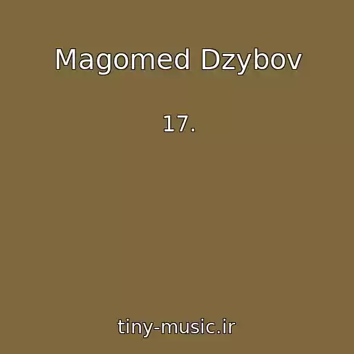 کاور آهنگ Magomed Dzybov از 17.
