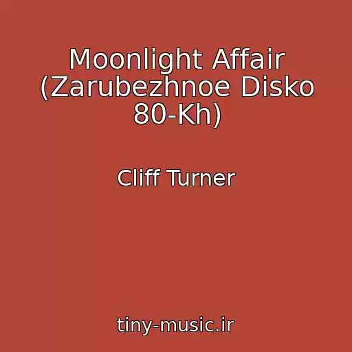 کاور آهنگ Moonlight Affair (Zarubezhnoe Disko 80-Kh) از Cliff Turner