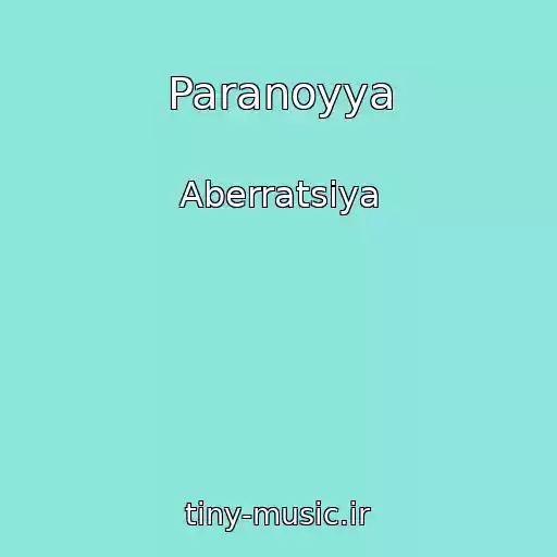 کاور آهنگ Paranoyya از Aberratsiya