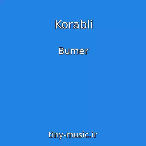کاور آهنگ Korabli از Bumer