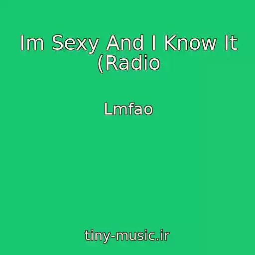 کاور آهنگ Im Sexy And I Know It (Radio از Lmfao