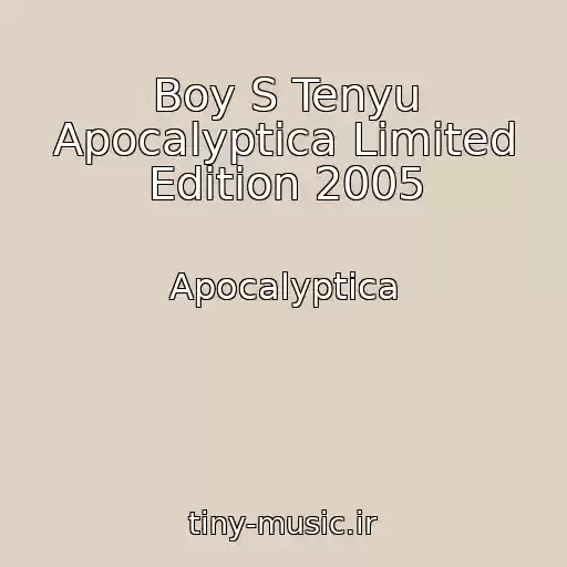 کاور آهنگ Boy S Tenyu Apocalyptica Limited Edition 2005 از Apocalyptica