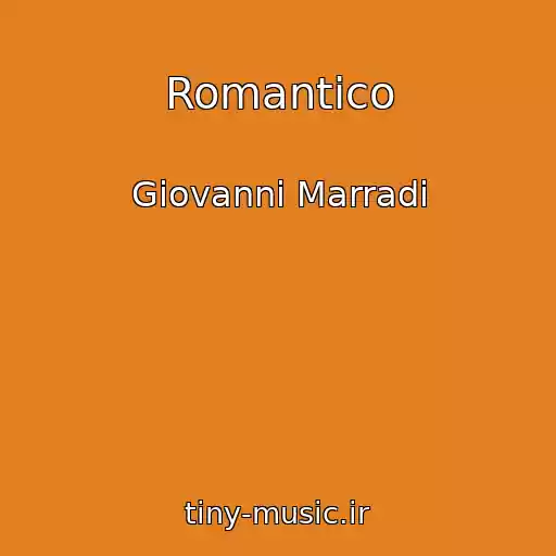 کاور آهنگ Romantico از Giovanni Marradi