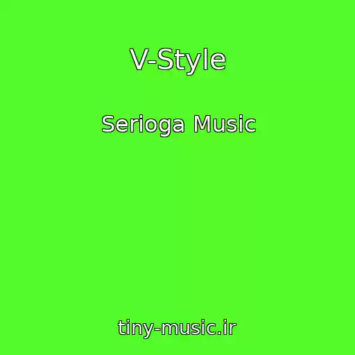 کاور آهنگ V-Style از Serioga Music