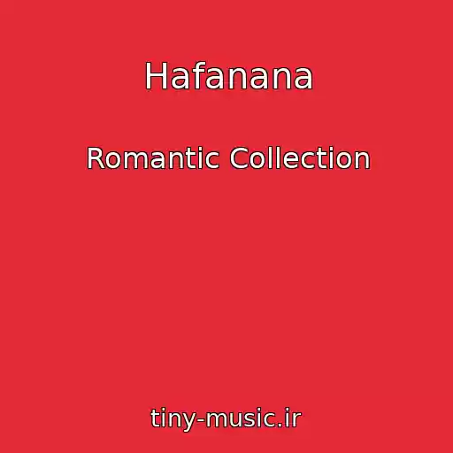 کاور آهنگ Hafanana از Romantic Collection